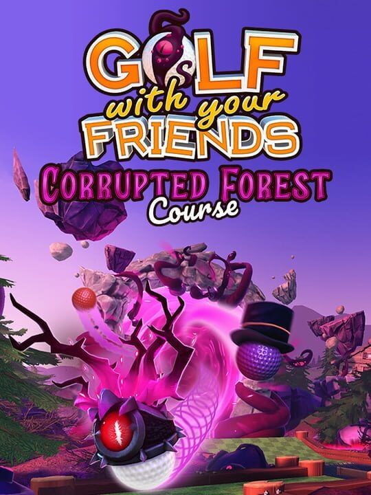 Golf With Your Friends: Corrupted Forest Course