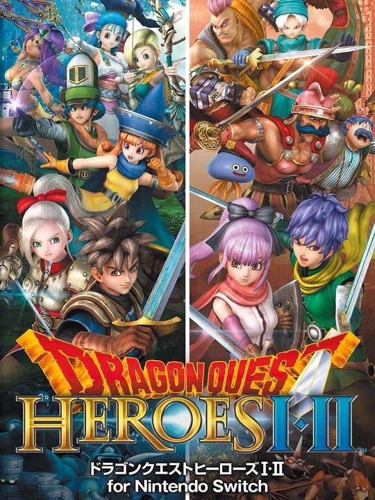Dragon Quest Heroes I•II