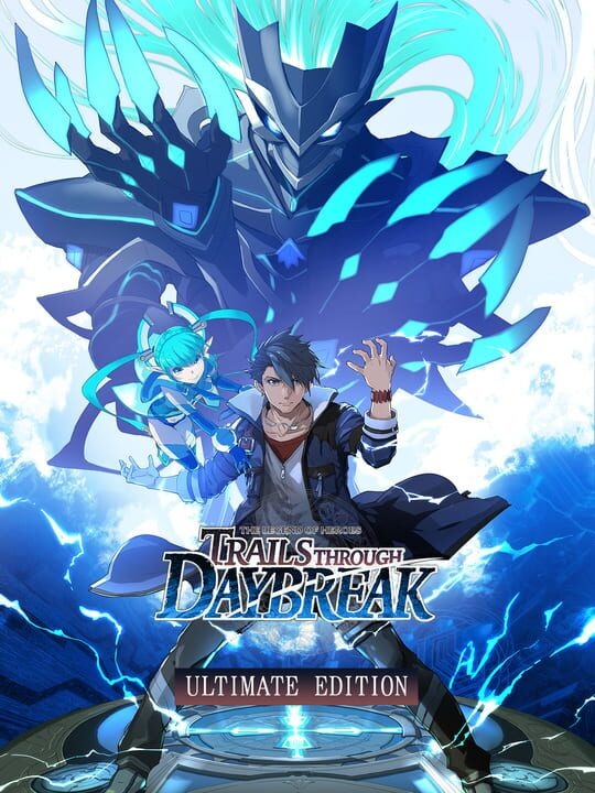 The Legend of Heroes: Trails through Daybreak - Ultimate Edition