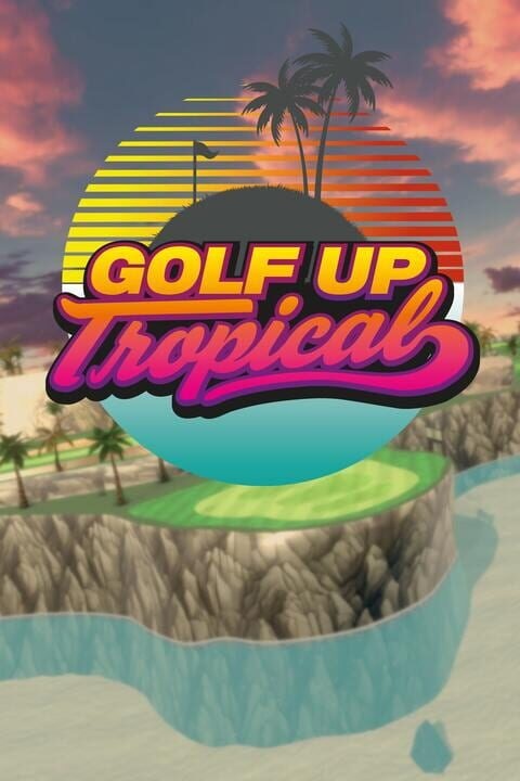 Golf Up Tropical