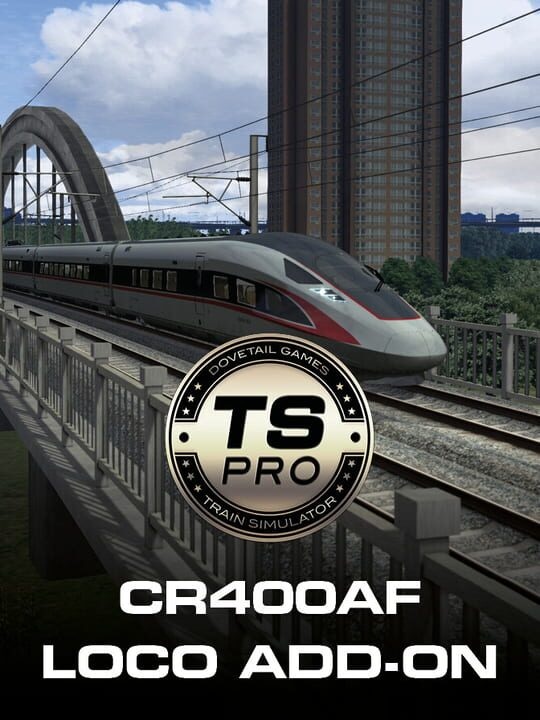 Train Simulator Classic: CR400AF Loco Add-On