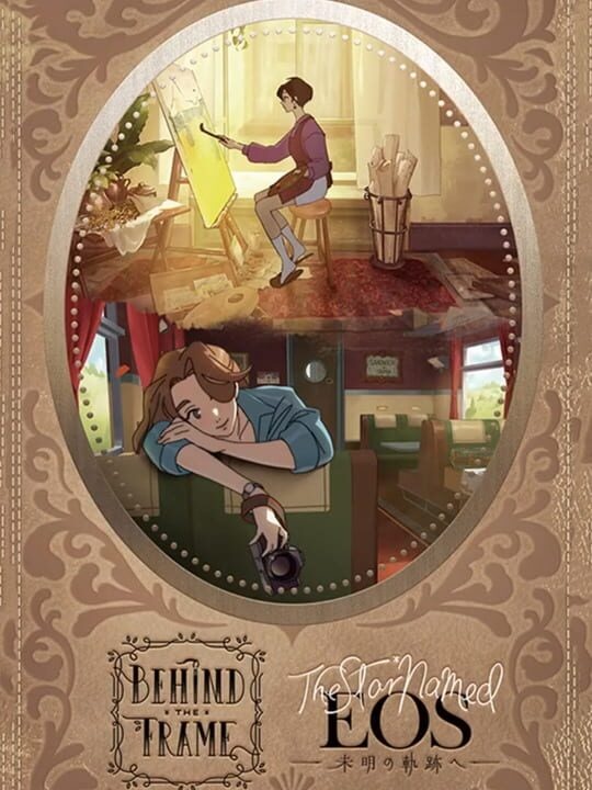 Behind the Frame: The Finest Scenery / The Star Named Eos