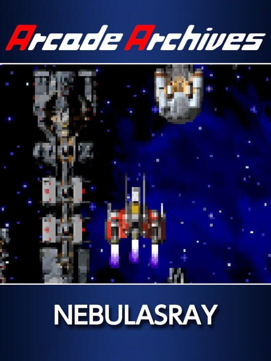 Arcade Archives: Nebulasray