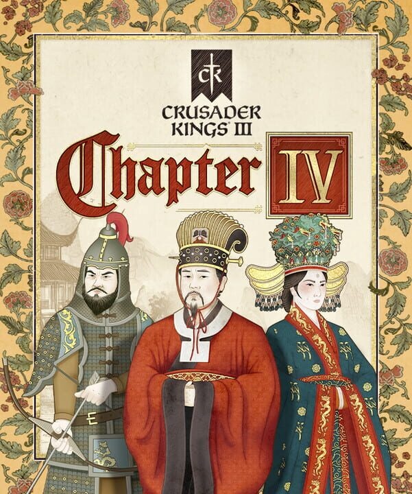 Crusader Kings III: Chapter IV