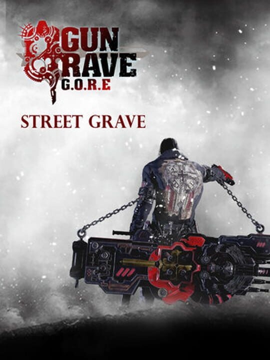 Gungrave G.O.R.E: Street Grave