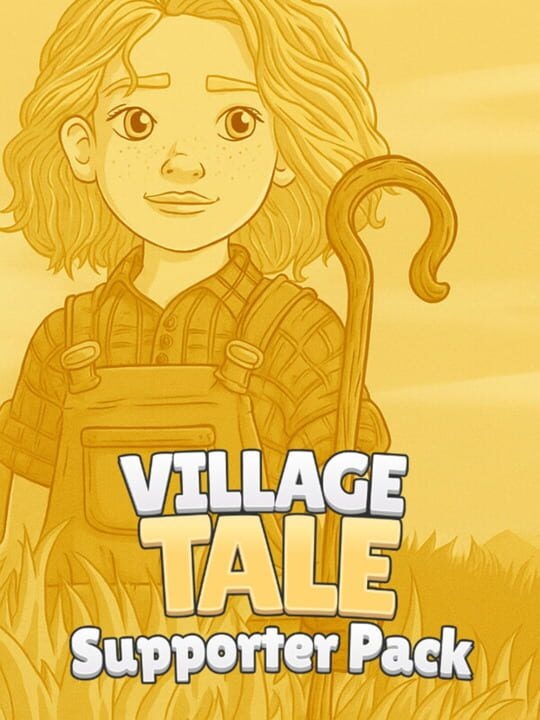 Village Tale: Supporter Pack