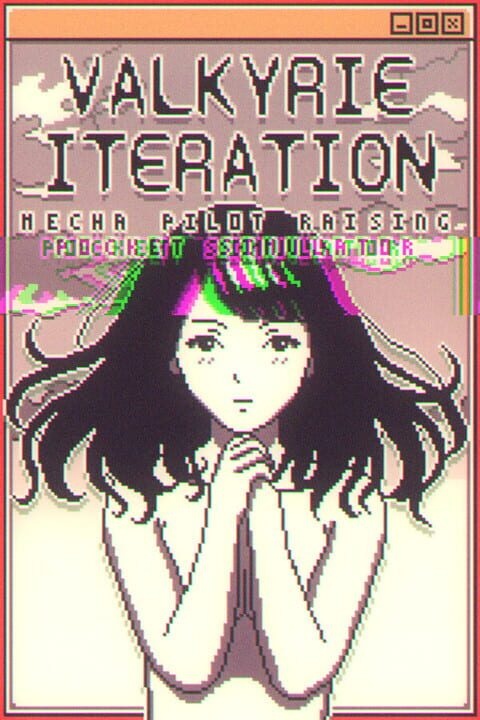 Valkyrie Iteration: Mecha Pilot Raising Pocket Simulator