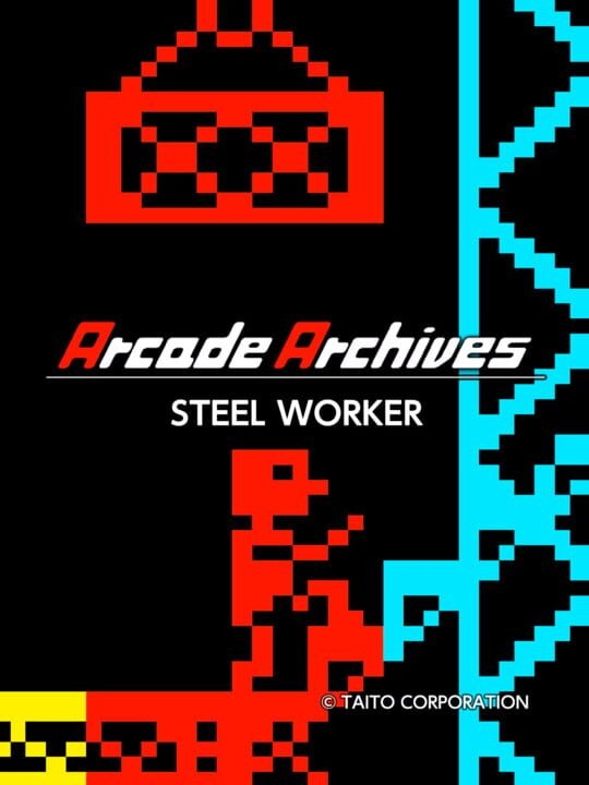Arcade Archives: Steel Worker