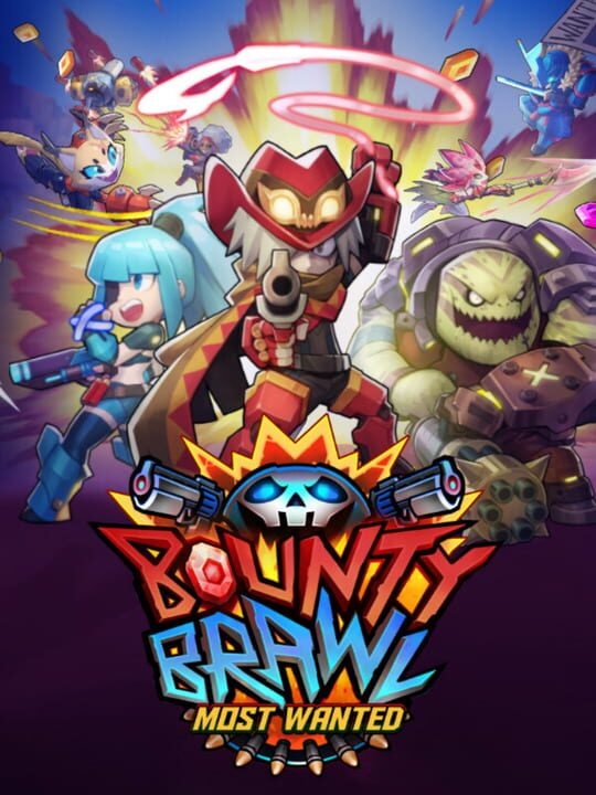 Bounty Brawl: Most Wanted