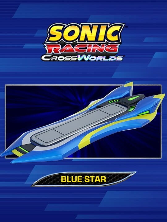 Sonic Racing: CrossWorlds - "Blue Star" Extreme Gear