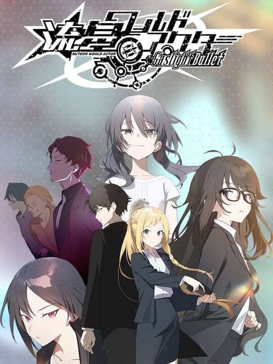 Meteor World Actor: Gaslight Bullet