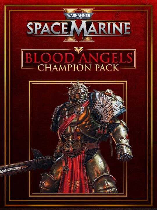 Warhammer 40,000: Space Marine II: Blood Angels Champion Pack