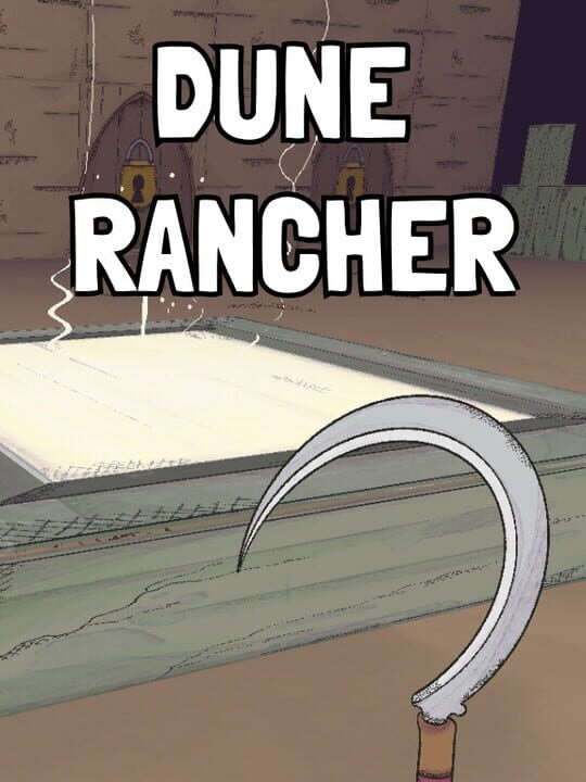 Dune Rancher