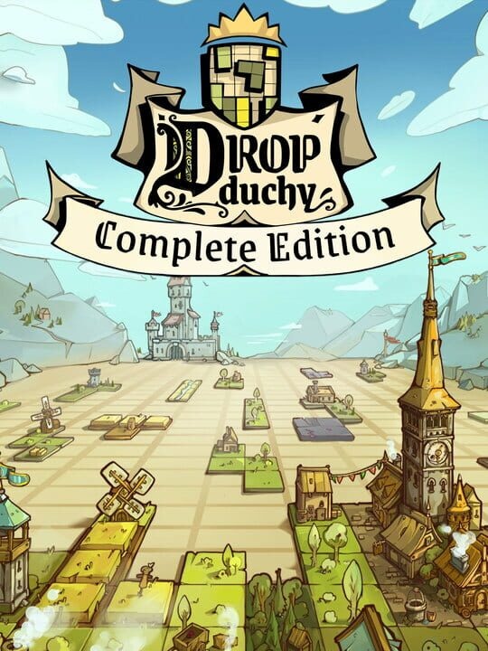 Drop Duchy: Complete Edition