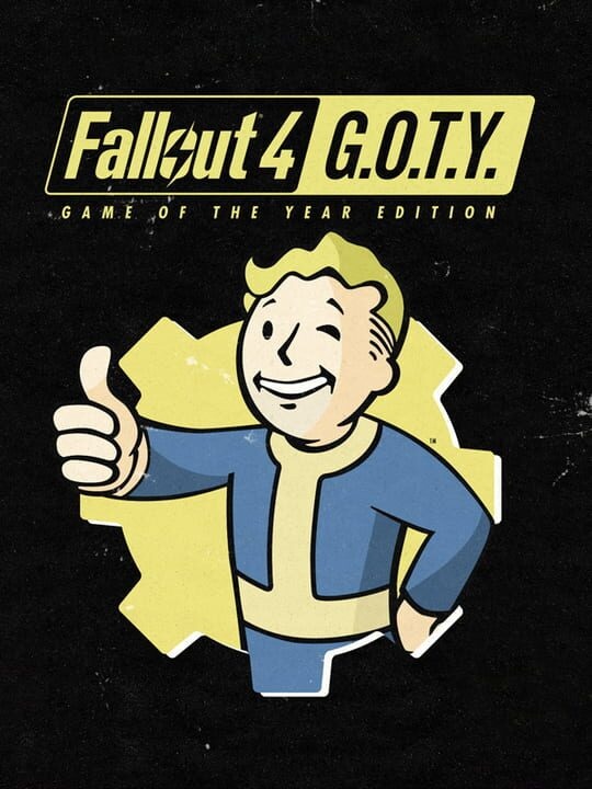 Fallout 4: Game of the Year Edition