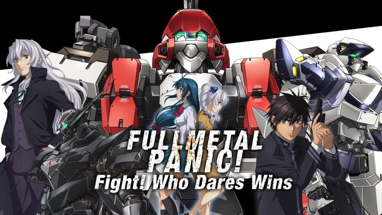 Full Metal Panic! Fight! Who Dares Wins