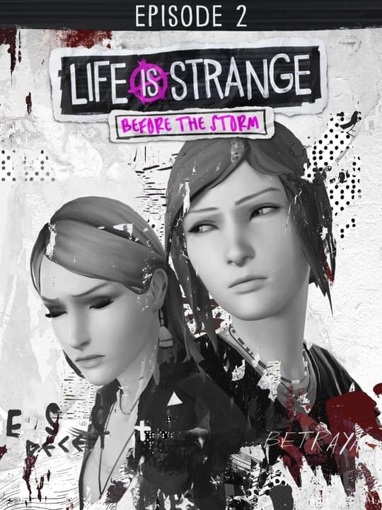 Life Is Strange: Before the Storm - Episode 2: Brave New World