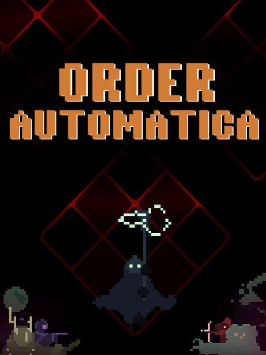 Order Automatica