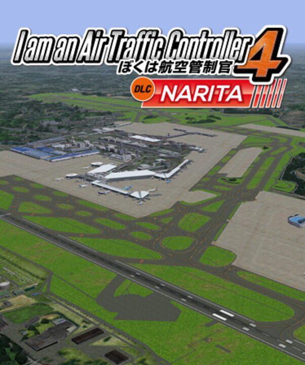 I am an Air Traffic Controller 4: Airport Narita - RJAA
