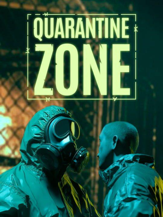 Quarantine Zone: The Last Check