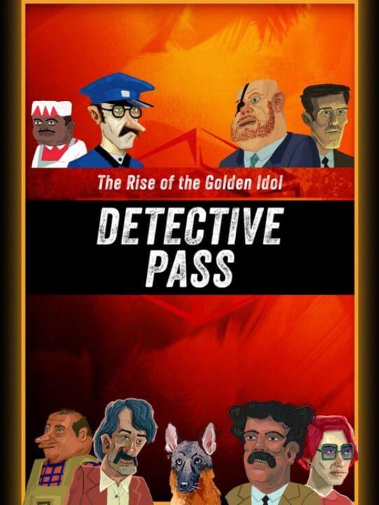 Golden Idol Investigations: Detective Pass