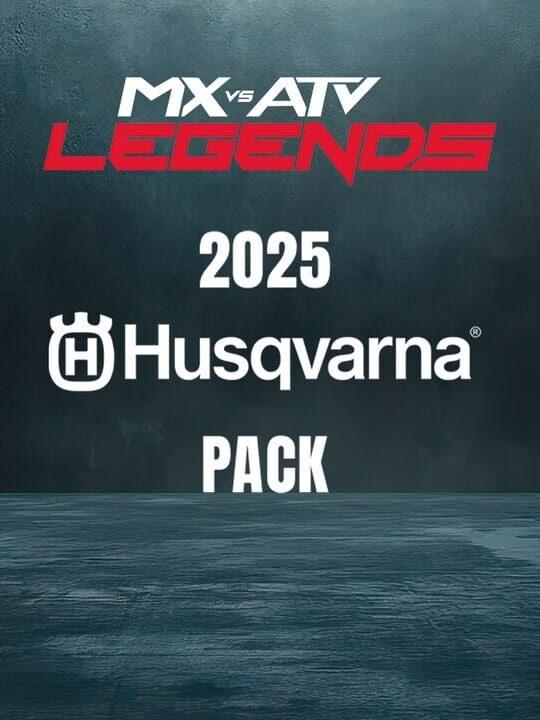 MX vs. ATV: Legends - Husqvarna Pack 2025
