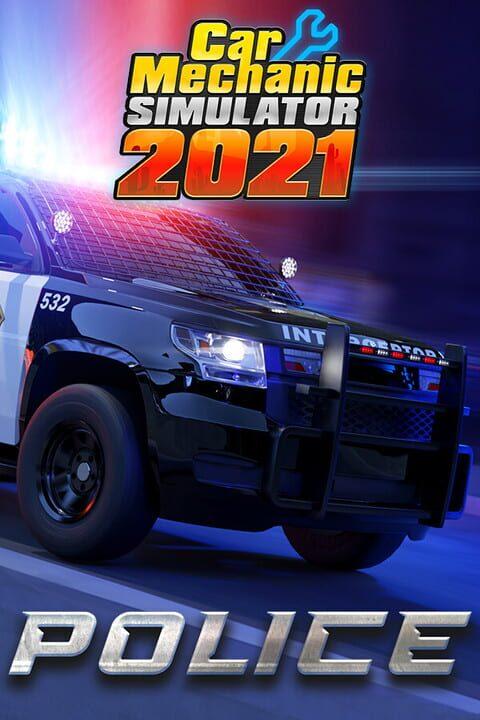Car Mechanic Simulator 2021: Police DLC