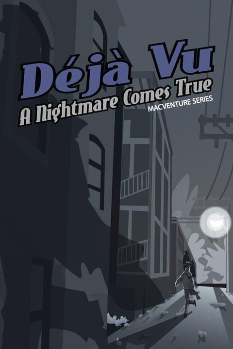 Deja Vu: MacVenture Series