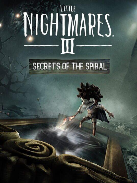 Little Nightmares III: Secrets of The Spiral - Expansion Pass