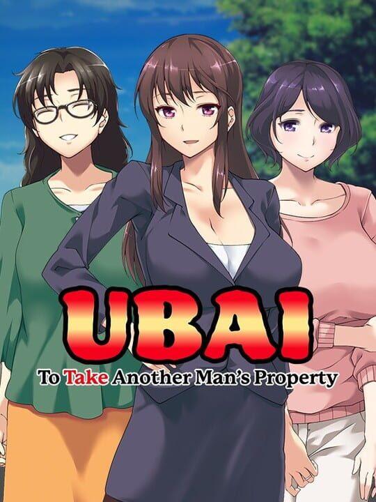 Ubai: To Take Another Man's Property